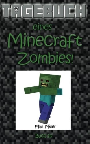 Download Tagebuch eines Minecraft Zombies! (Tagebuch eines ...