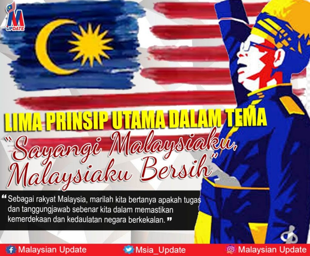 Malaysia bersih from all of us at the embassy of malaysia, phnom penh. Lima Prinsip Utama Dalam Tema Sayangi Malaysiaku Malaysia Bersih M Update