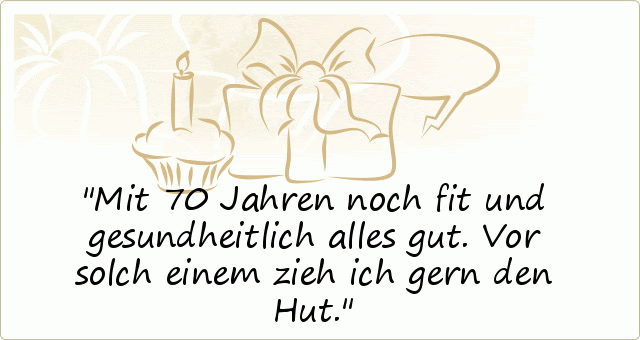 Ob liebevolle glückwünsche zum 70. Lustige Geburtstagsgrusse Zum 70 Geburtstag Mamas Patriciaapriljulia Web