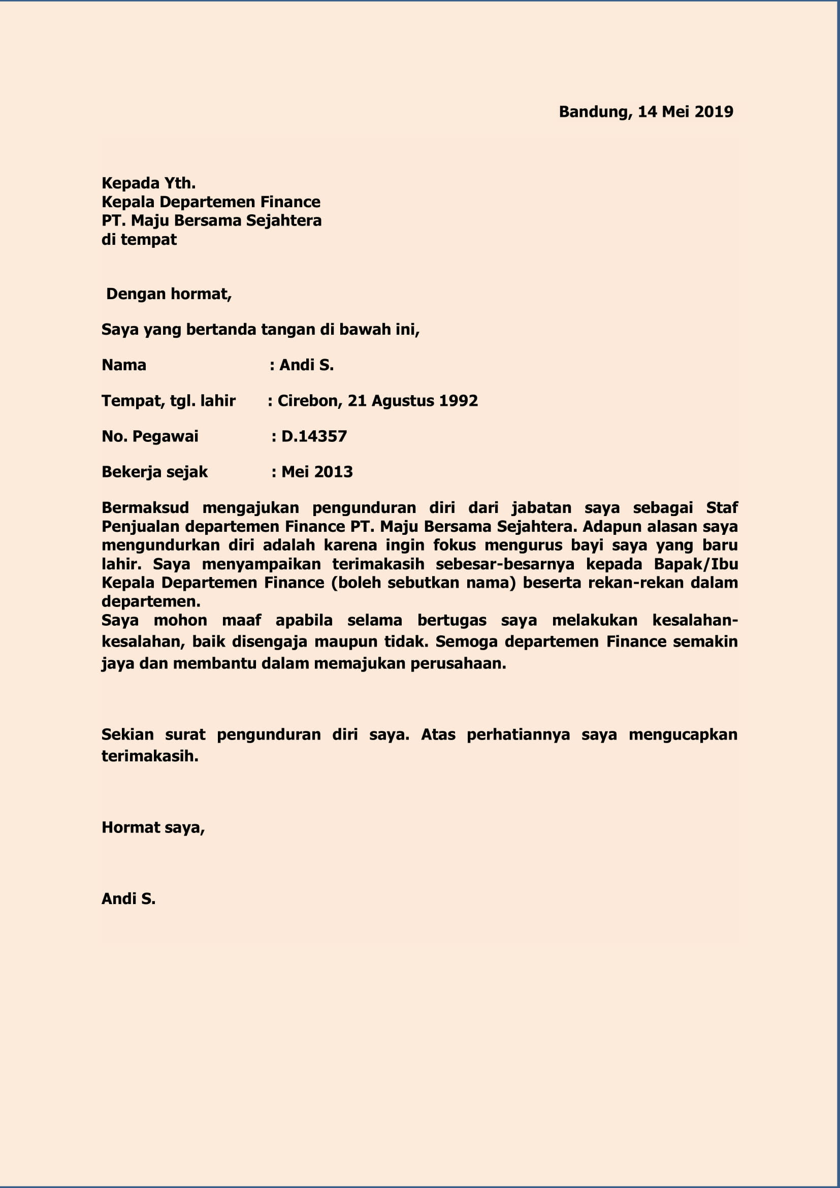 Surat pengunduran diri pun harus dibuat dengan santun dan jelas. Contoh Surat Pengunduran Diri Yang Baik Dan Benar