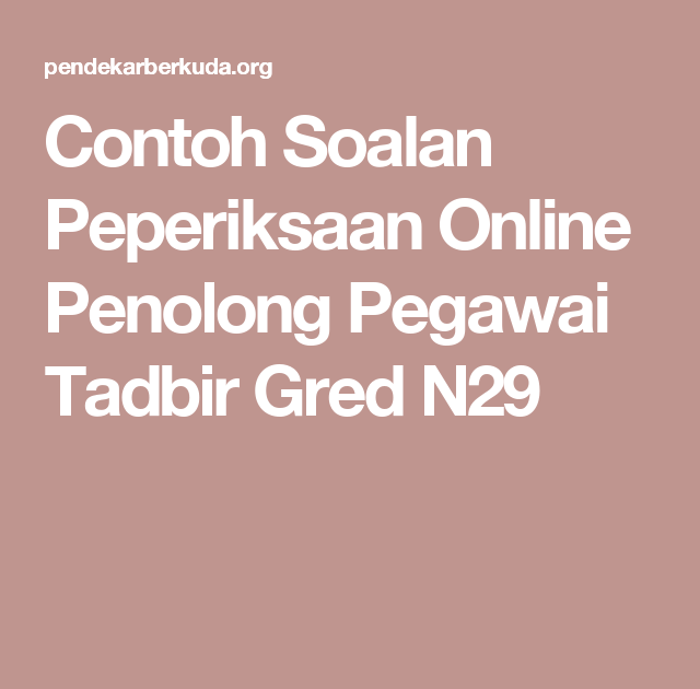 Contoh Soalan Peperiksaan Online Spa Penolong Pegawai 