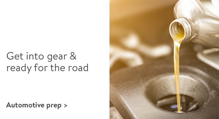 Get into gear and ready for the road. Automotive prep.