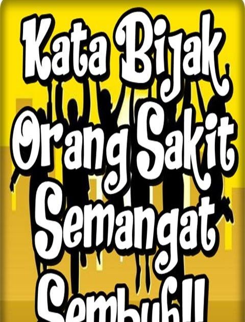  Kata  Bijak  Untuk  Orang  Sakit  Islami  Apa Bagaimana