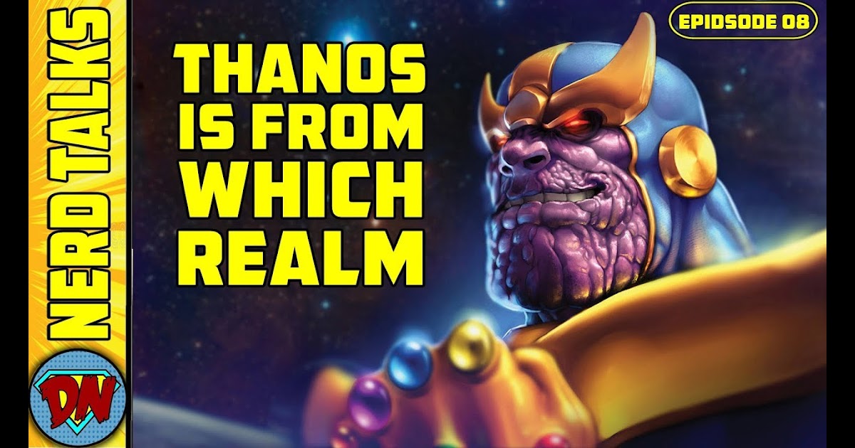 Desinerd Thanos Belongs To Which Realm Nerd Talks Ep 08 - becoming the strongest thanos in roblox