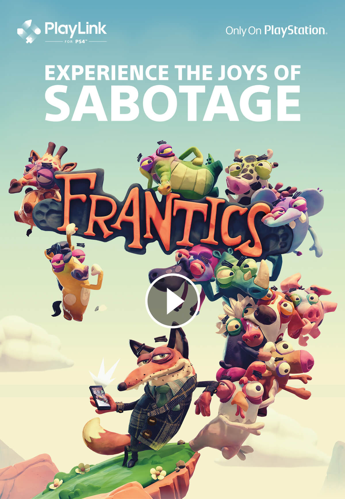 PlayLink FOR PS4 | Only on Playstation(R) EXPERIENCE THE JOYS OF SABOTAGE FRANTICS