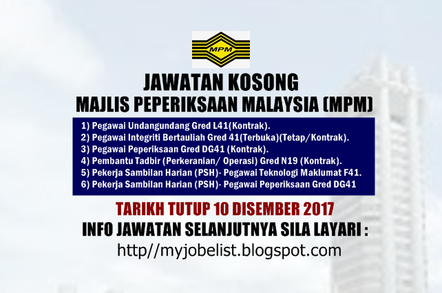 Sekiranya anda berminat untuk mengetahui lebih lanjut mengenai syarat dan kelayakan jawatan kosong terbaru yang ditawarkan oleh majlis peperiksaan malaysia (mpm) ini, sila klik pautan yang disediakan di bawah. Jawatan Kosong Terkini Di Majlis Peperiksaan Malaysia Mpm 10 Disember 2017 Nak Info Jauh