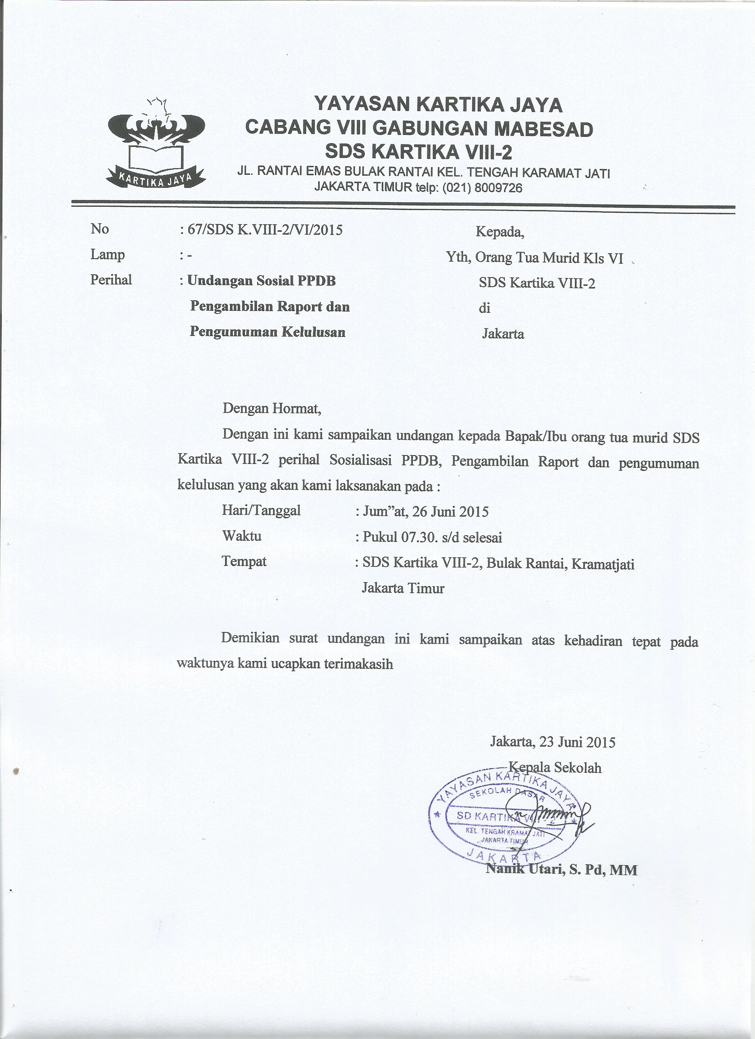 Contoh surat keterangan kelulusan sd 15 juni 2020contoh surat keterangan kelulusan (surat pengumuman kelulusan) siswa sd (mi) tahun 2020. Undangan Untuk Wali Murid Kelas 6 Sds Kartika Viii 2 Jakarta Timur