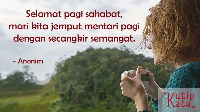  Kata Kata  Motivasi Untuk Sahabat Bahasa  Inggris  Dan 