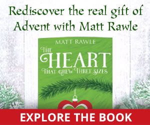 Rediscover the real gift of Advent with Matt Rawle