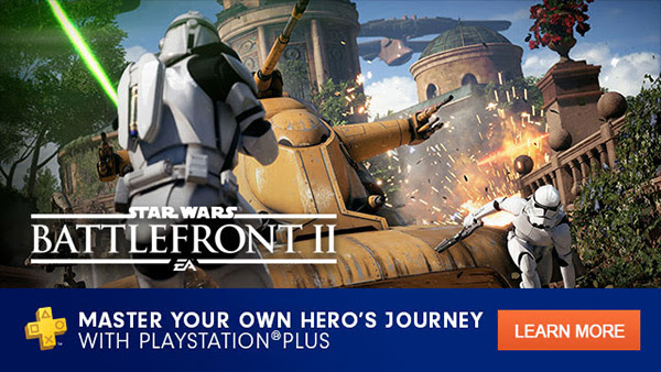 STAR WARS™ BATTLEFRONT™ II | MASTER YOUR OWN HERO’S JOURNEY WITH PLAYSTATION®PLUS | LEARN MORE