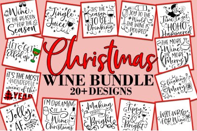 Download Free Christmas Wine Bundle Design Bundle SVG, PNG, EPS DXF ...