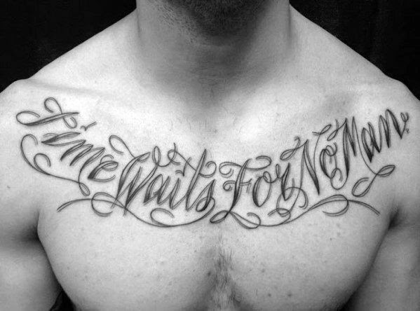 Time Waits For No Man Chest Tattoo