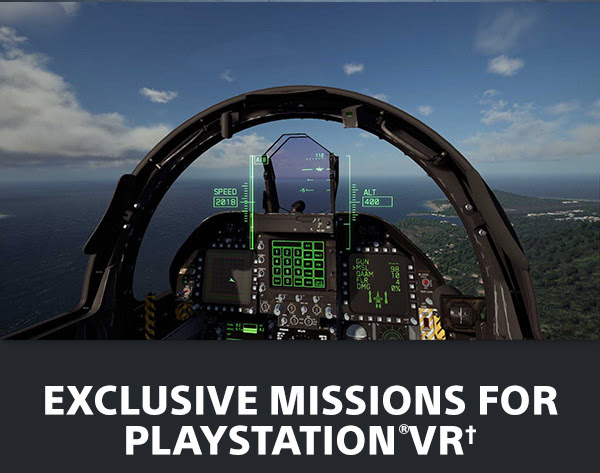 EXCLUSIVE MISSIONS FOR PLAYSTATION(R)VR†