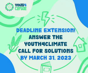 Παράταση προθεσμίας!  Απαντήστε στην πρόσκληση Youth4Climate για λύσεις έως τις 31 Μαρτίου 2023