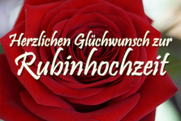 Rubinhochzeit gluckwunsche zum 40 hochzeitstag. Rubinhochzeit Gluckwunsche Zum 40 Hochzeitstag