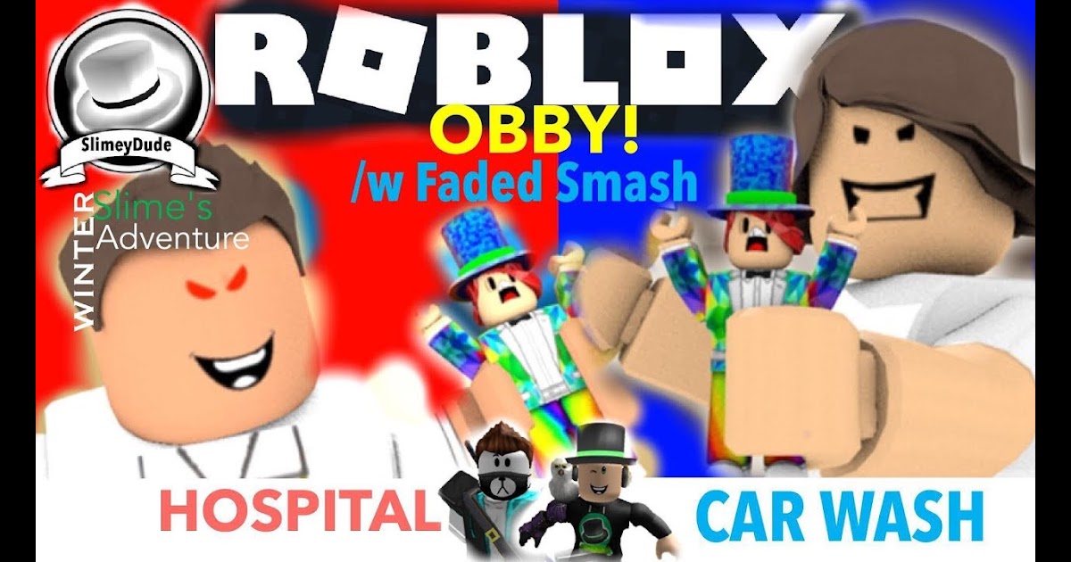 333ab Tv Escaping The Evil Hospital And The Evil Car Wash Roblox Obby W Faded Smash - escape the evil hospital roblox youtube