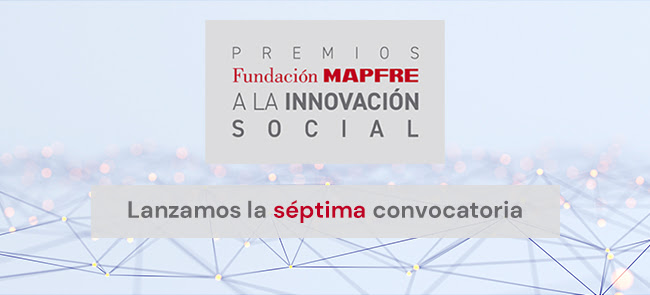 Séptima edición Premios Fundación MAPFRE a la Innovación Social