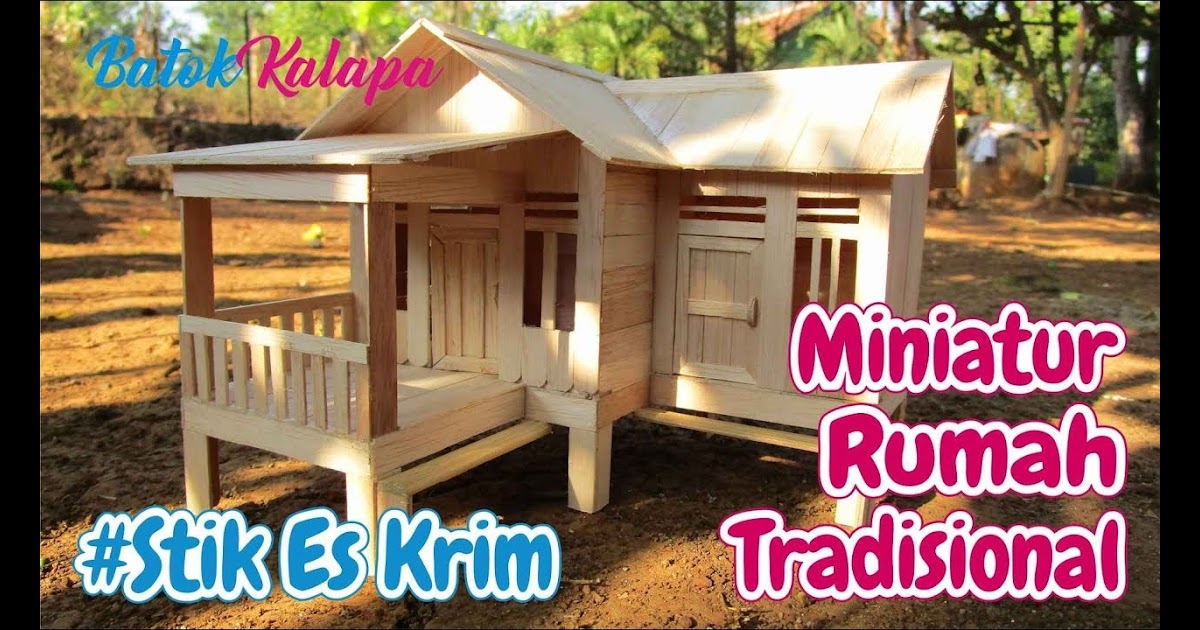  Gambar  Rumah Minimalis Dari  Stik  Es  Krim 