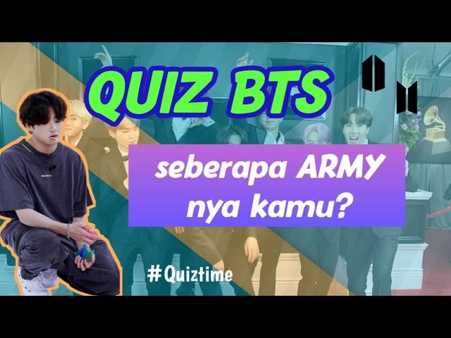 Kuis Bts Army 2020 : #btsquis #kuisbts #kuisbts2020# ...