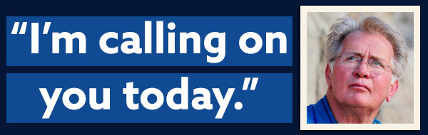 "I'm calling on you today." -- Martin Sheen