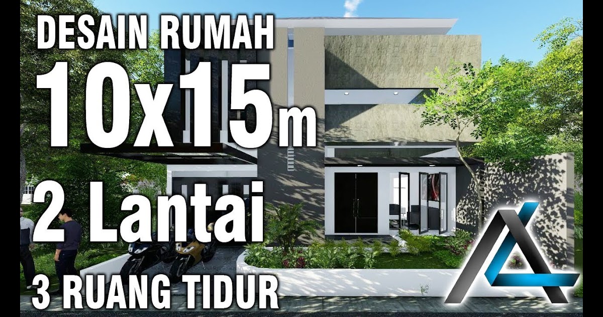 Denah Rumah  Minimalis  Ukuran Tanah 10x15 Berbagai Ukuran