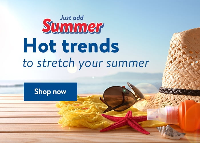 Hot Trends to stretch your summer