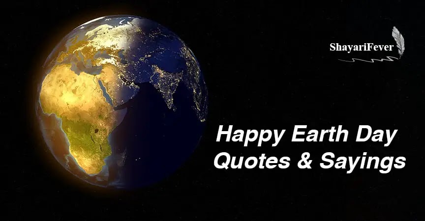Happy Earth Day Quotes - Happy Earth Day 2020 HD Images and Greetings ...
