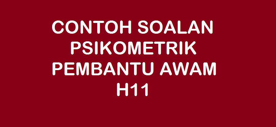 Contoh Soalan Psikometrik Matematik Pembantu Setiausaha 