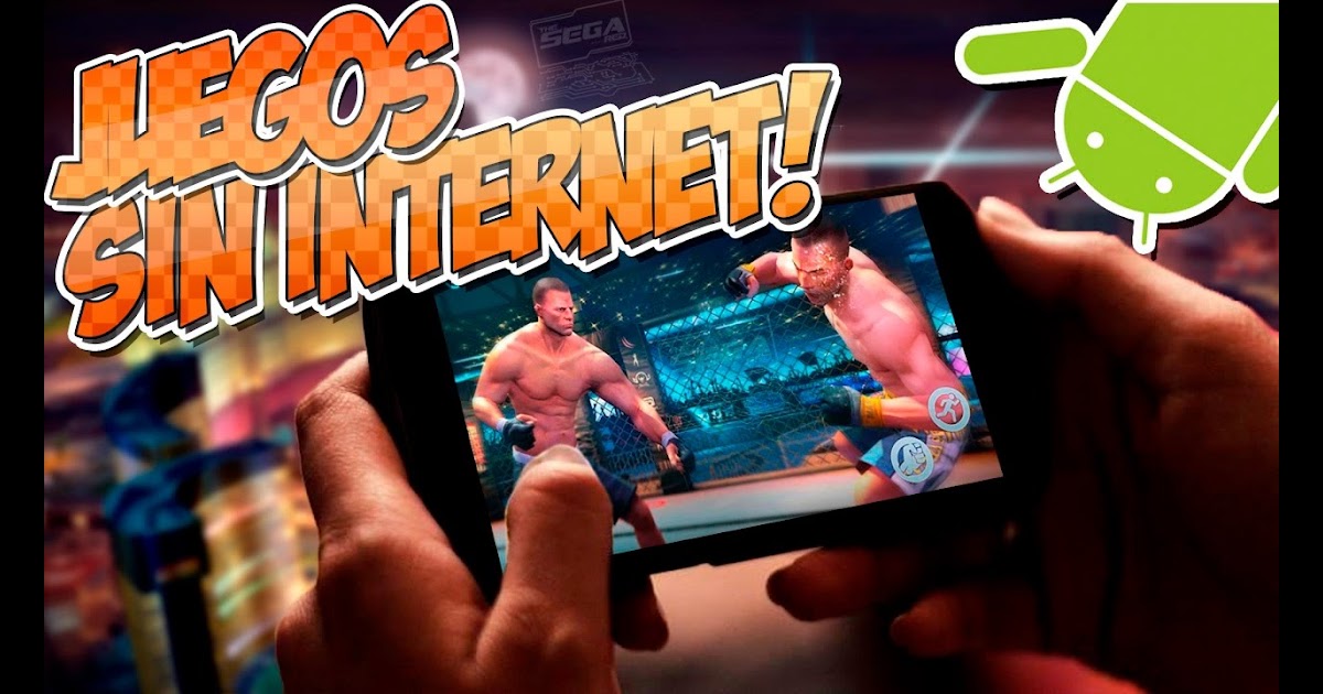 TOP 10 Mejores Juegos Android Sin Conexión a Internet ...