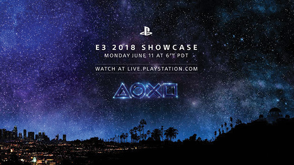 E3 2018 SHOWCASE | MONDAY JUNE 11 AT 6PM PDT | WATCH AT LIVE.PLAYSTATION.COM