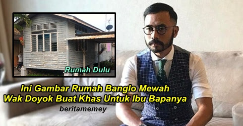 Ini Gambar Rumah Banglo Mewah Wak Doyok Buat Khas Untuk 