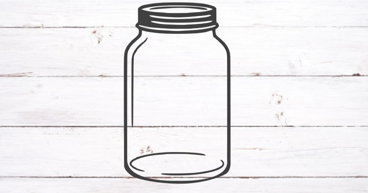 Free Free 181 Mason Jar Love Svg Free SVG PNG EPS DXF File
