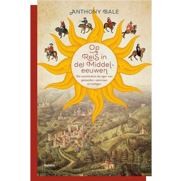 Met ‘Op reis door de middeleeuwen’ schreef historicus Bale een heerlijk boek over reislustige pelgrims en spionnen en alles wat ze onderweg tegenkwamen