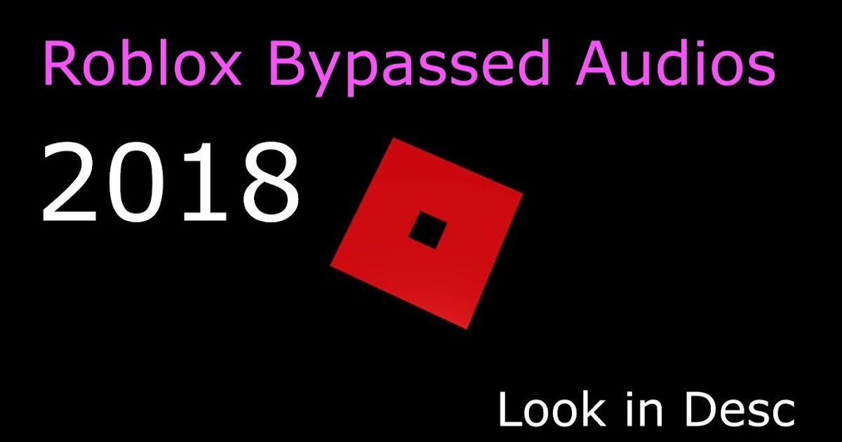 roblox bypassed audios