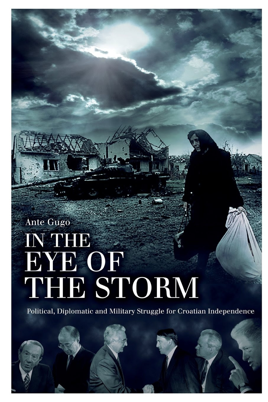 Front Cover of book by Ante Gugo translated into English "In The Eye Of The Storm"