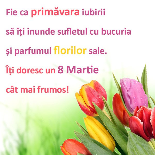 Pentru toate femeile frumoase, pe care vreau sa le văd fericite! Felicitari De 8 Martie Felicitari De Ziua Mamei Sfatulmamicilor Ro