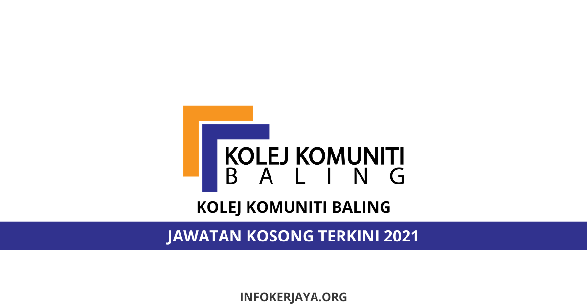 Sudahkah anda membuat keputusan kolej komuniti manakah yang ingin anda pilih? Jawatan Kosong Kolej Komuniti Baling Jawatan Kosong Terkini