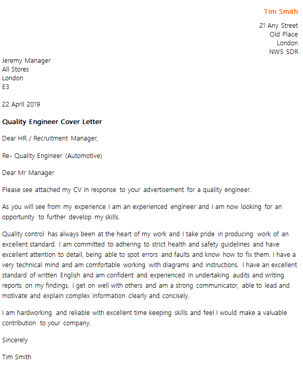 Reason, i am writing to apply for the quality engineer position with relevant technologies. Quality Engineer Cover Letter Sample July 2021