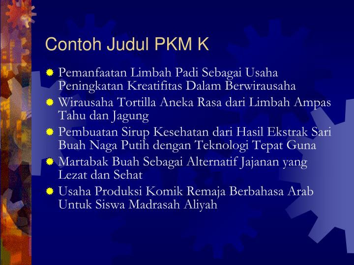 Contoh Judul Pkm Kewirausahaan - Hontoh