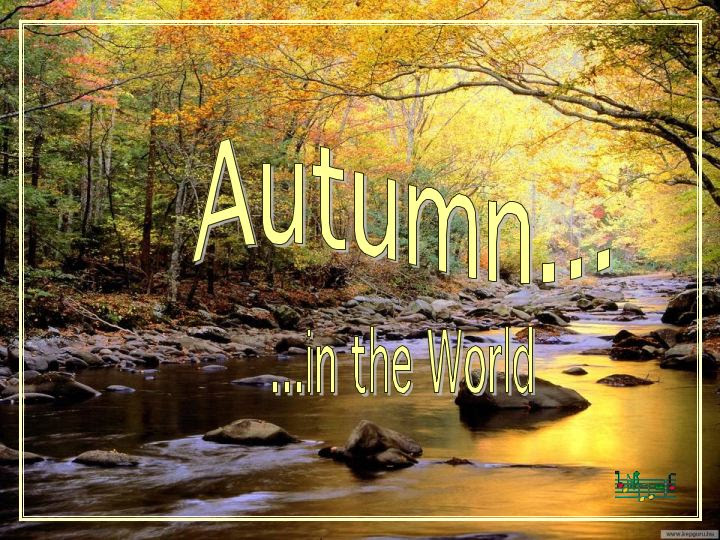 Autumn in the World 1