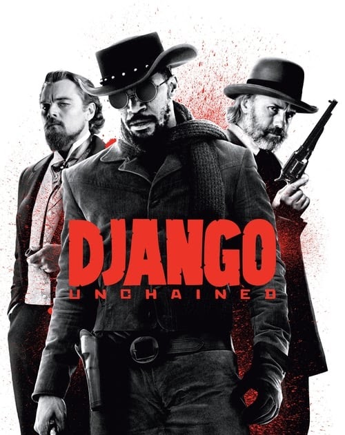 Watch Django Unchained (2012) Best Quality Movie