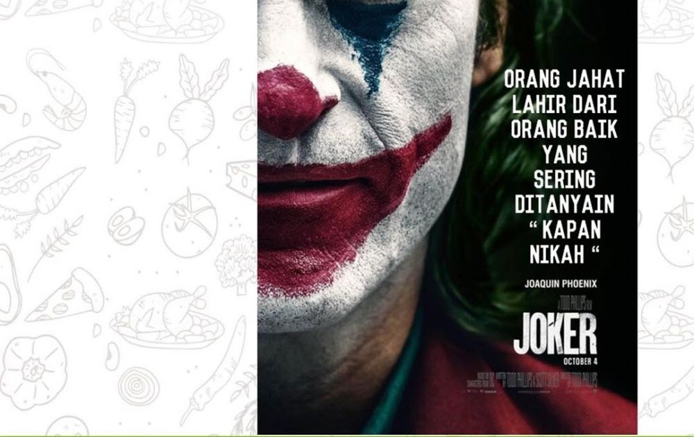  Foto  Kata Kata Joker Orang  Jahat  Berawal Dari Orang  Baik 