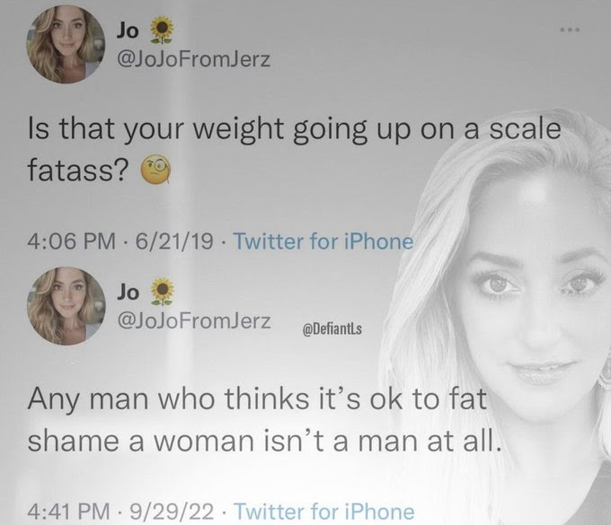 Hypocrite Jojo condemnd someone for being af then condemns fat shaming.