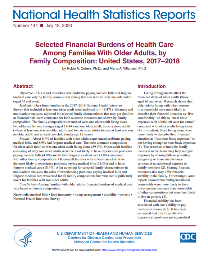 This is the thumbnail for the National Health Statistics Report on Selected Financial Burdens of Health Care Among Families With Older Adults, by Family Composition: United States, 2017–2018