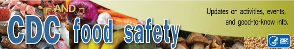 CDC and food safety: updates on activities, events, and good-to-know info