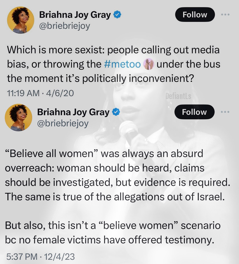 Hypocrite Brie Gray who was all in on #Netoo then says it doesn't apply to Jewish women accosted by Hamas.