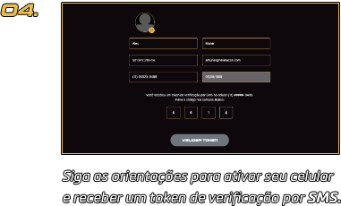 4: Siga as orientações para ativar seu celular e receber um token de verificação por SMS.