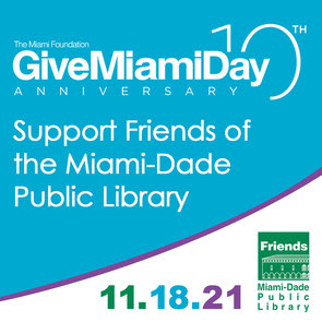 Support the Friends of the Miami-Dade Public Library