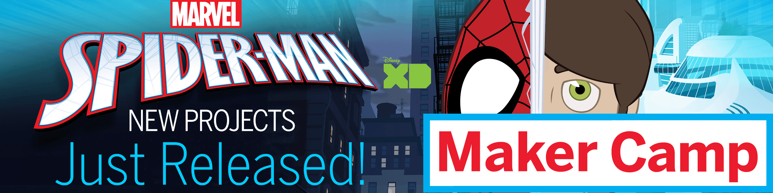 Maker Camp - Marvel’s Spider-Man Projects