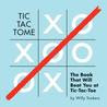 Tic Tac Tome: The Autonomous Tic Tac Toe Playing Book